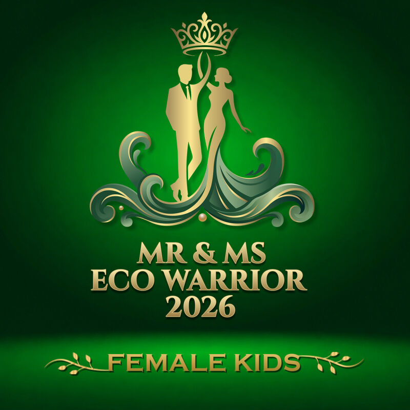 Mr. & Ms. Eco Warrior 2026 - Female Kids